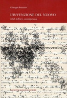 L'invenzione Del Nuovo. Modi Dell'arte Contemporanea - Giuseppe Frazzetto - Arte, Architettura