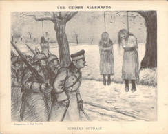 Guerre 1914 Les Crimes Allemands Illustration De Noël Dorville Femmes Pendues Suprême Outrage Carte Double Entière - Weltkrieg 1914-18