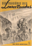 DDR Das Neue Abenteuer Heft Nr 3 Die Tragödie Des Learco Rovidas 1952 Radrennen - Altri & Non Classificati