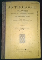 Anthologie Française - Prof. J. P. Malan, S. Serafini - Lapi, 1902 - L - Adolescents