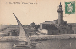 France - Phare - Grau Du Roi - L'Ancien Phare - Circulée - Leuchttürme