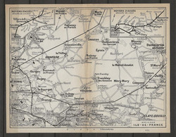 CARTE PLAN 1911 - ANCIENNE ILE De FRANCE - MOYENS D'ACCES GROUPE DE L'OUEST Et GROUPE DE L'EST- - Cartes Topographiques