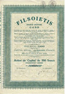 Titre Ancien - FILSOIETIS - Société Anonyme Gand - Titre De 1933 - - Textil