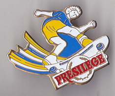 PIN'S THEME SPORT  SKATEBOARD    SPONSOR  PRESILEGE - Skateboard