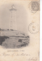 France - Phare - Saint Georges - Le Phare - Circulée 31/08/1902 - Faros