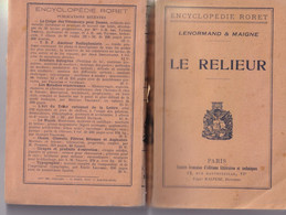 Encyclopédie RORET -  Le Relieur - Rare Complet De Ses  Planches Dépliantes  - TBE - Encyclopédies