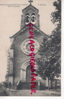 87- CHATEAUNEUF LA FORET - L' EGLISE - Chateauneuf La Foret