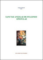 Sanctae Angelae De Fulgineo Epistule  Di Sergio Andreoli,  2015,  Youcanpr. - ER - Taalcursussen
