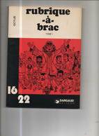Rubrique A Brac (16/22) 1 BE Dargaud 01/1980 Gotlib  (BI5) - Rubrique-à-Brac