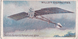 AVIATION 1910  -  45 Santos Dumonts Monoplane  - Wills Cigarette Card - Original  - Antique - Airship - Monoplane - Wills