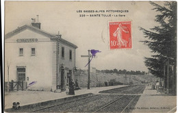 Sainte Tulle : La Gare - Autres Communes