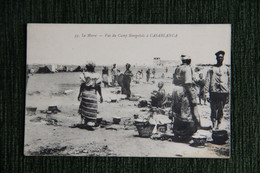 CASABLANCA : Vue Du Camp Sénégalais. - Casablanca