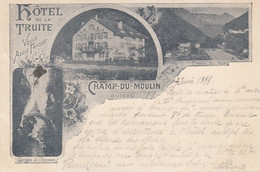 Suisse - Hôtel - Champ Du Moulin -  Hôtel De La Truite - Circulée 07/06/1899 - Litho - Cham