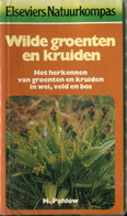 Wilde Groenten  En Kruiden Elseviers Natuurkompas Pocket - Pratique