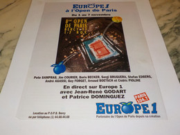 ANCIENNE PUBLICITE EUROPE 1 ET OPEN DE PARIS 1993 - Other & Unclassified