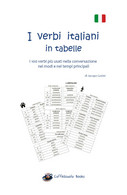 I Verbi Italiani In Tabelle - Jacopo Gorini,  Youcanprint - P - Corsi Di Lingue
