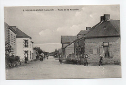 - CPA ROCHE-BLANCHE (44) - Route De La Rouxière (avec Personnages) - Edition Chapeau N° 2 - - Altri Comuni