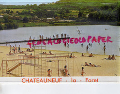 87- CHATEAUNEUF LA FORET - LA PLAGE  EDITEUR BOS SAINT CERE - Chateauneuf La Foret