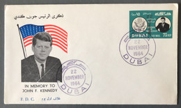 Dubai, FDC In Memory To John F. Kennedy - 22.11.1964 - (W1106) - Dubai