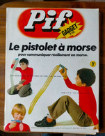 PIF GADGET N° 258 De 1974 BIEN ++ - Pif & Hercule