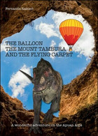 The Balloon, The Mount Tambura And The Flying Carpet -ER - Taalcursussen