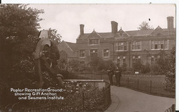 CPA -  Angleterre - London - Poplar Recreation Ground Showing Gift Anchor And Seamen"s Institute - London Suburbs