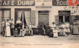 CPA De FAREINS - Café-Epicerie Et Maréchalerie DURIF. - Non Classés