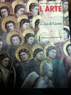 Conoscere E Capire L’arte-L’età Di Giotto-Aa.vv.-Armando Curcio-lo - Kunst, Architektur