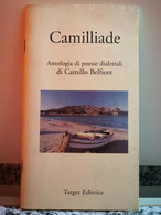 Camilliade Di Camillo Belfiore,  1979,  Target Editrice -F - Poesie