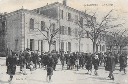 1916  - MANOSQUE - Le Collège - Manosque