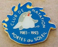 CLUB DE NATATION  1983-1993 - DAUPHIN - DOLPHIN - PORTES DU SOLEIL - NAGE -       (28) - Schwimmen