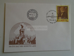 D184767    Hungary  - FDC  Cover -  1994  - The 100th Anniversary Of The Death Of Lajos Kossuth, 1802-1894 - Covers & Documents