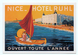Reproduction D' Affiche - Tourisme - Editeur GILLETTA - NICE - Hôtel RUHL - Advertising