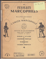 LES FEUILLES MARCOPHILES. 31 DEC 68. N° 174. M.P. ET OBLITERATIONS DU MAROC ESPAGNOL. CORPS EXPEDITIONNAIRE DE CHINE - Philately And Postal History