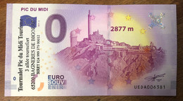 2017 BILLET 0 EURO SOUVENIR DPT 65 PIC DU MIDI AVEC TAMPON ZERO 0 EURO SCHEIN BANKNOTE PAPER MONEY - Essais Privés / Non-officiels