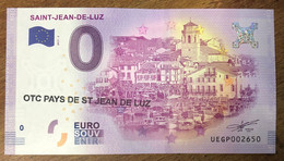 2017 BILLET 0 EURO SOUVENIR DPT 64 SAINT-JEAN DE LUZ AVEC TAMPON ZERO 0 EURO SCHEIN BANKNOTE PAPER MONEY - Essais Privés / Non-officiels