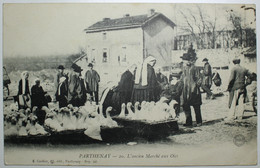 PARTHENAY L'ancien Marché Aux Oies - Parthenay