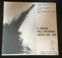 Il Segno Nell’incisione: Inediti Del ’900 - Walter Zarroli,  De Luca Editore - P - Kunst, Architektur