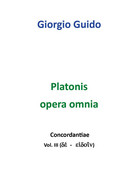 Platonis Opera Omnia - Vol. III - Giorgio Guido,  Youcanprint - P - Arte, Architettura