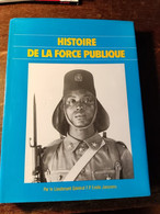 Congo Belge, Afrique. Histoire De La Force Publique. E.Janssens. 1979 - French