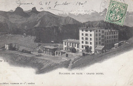 Suisse - Hôtel - Rochers De Naye  -  Grand Hôte - Circulée 25/07/1905 - Roche