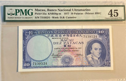 1977 BNU 10 PATACAS KNB50g-m PMG45 - CHOICE EXTREMELY FINE - Macau