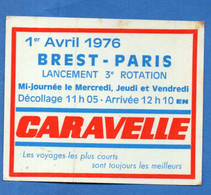 (aviation) (Brest (29 Finistère) Autocollant 1976 Liaison BREST PARIS Par CARAVELLE (PPP32430) - Aufkleber