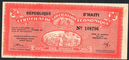 HAITI P502 5 GOURDES Certificat De Libération économique Loi 1962 / 16 December 1962 AU/UNC. - Haïti