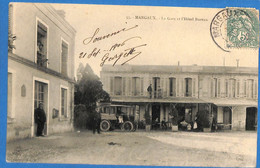 33 -  Gironde   -  Margaux - La Gare Et L'Hotel Bureau   (N6284) - Margaux