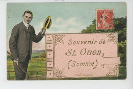 SAINT OUEN - Jolie Carte à Sytème Homme Avec Canne Et Chapeau "Souvenir De SAINT OUEN " (4 Vues ) - Saint Ouen