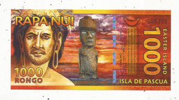 Billet, CHILI, Isla De Pascua, 1000 RONGO, Easter Island, Rapa Nui, 2 Scans, UNC,frais Fr 1.65 E - Chili