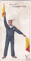 22  Letter  V - Signalling Series 1911 - Wills Cigarette Card - Original Antique - Alphabet - Military - Navy - Wills