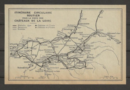 CARTE PLAN 1929 - ITINÉRAIRE CIRCULAIRE ROUTIER POUR LA VISITE DES CHATEAUX DE LA LOIRE - Cartes Topographiques