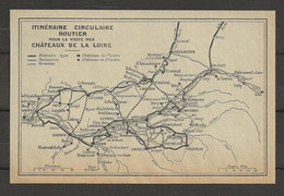 CARTE PLAN 1929 - ITINÉRAIRE CIRCULAIRE ROUTIER POUR LA VISITE DES CHATEAUX DE LA LOIRE - Topographical Maps